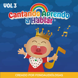 Cover of Cantando Aprendo a Hablar, Vol 3