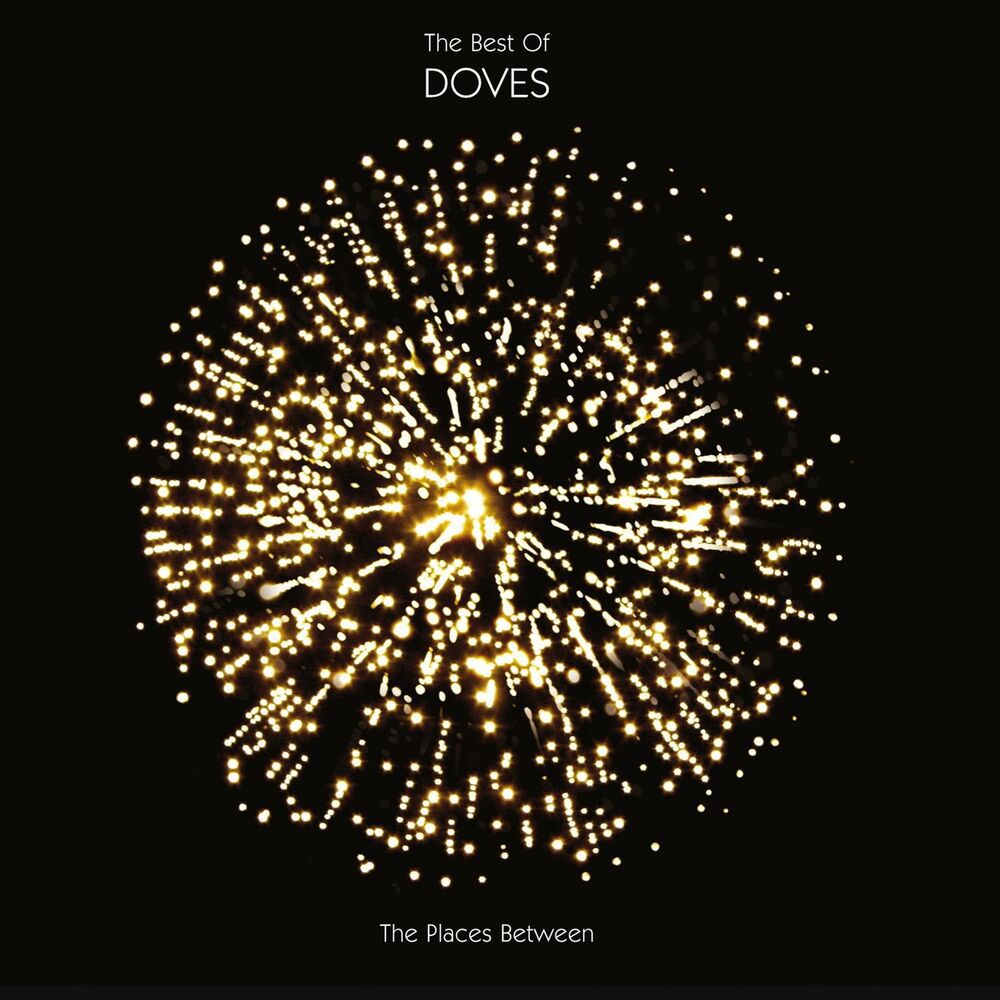 Picture of The Places Between : The Best Of Doves