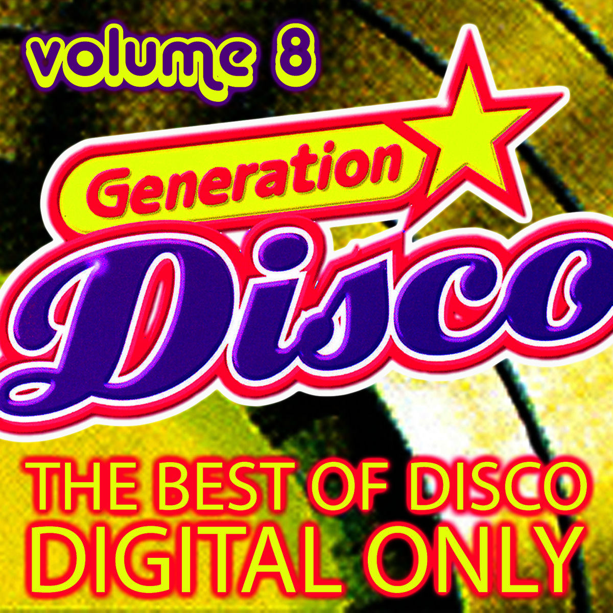 Album cover of Generation Disco Vol. 8