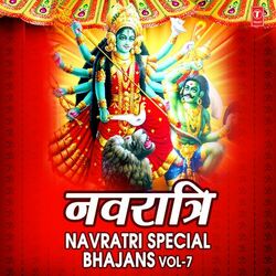 Cover of Navratri Special Bhajans Vol-7