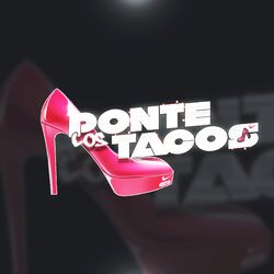 Cover of Ponte Los Tacos
