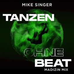 Cover of Tanzen ohne Beat (Madizin / LULOU MIX)