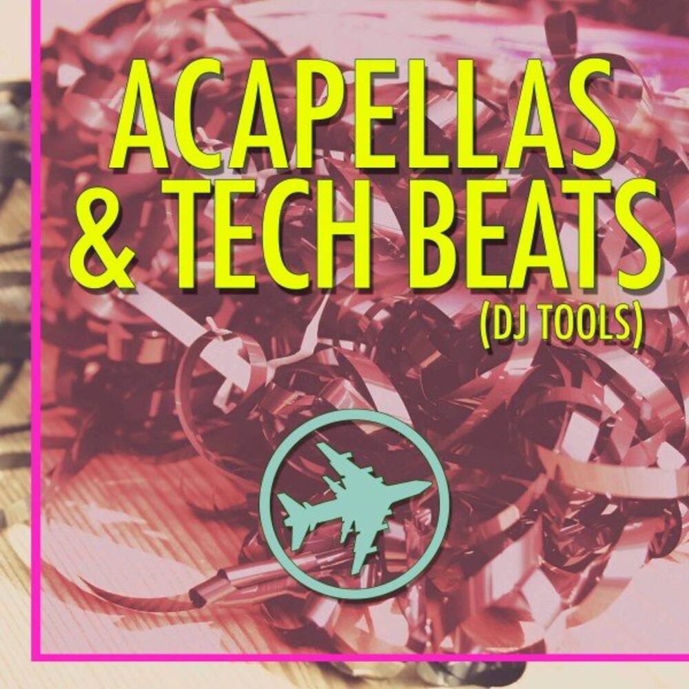 Picture of Acapellas & Tech Beats (DJ Tools)