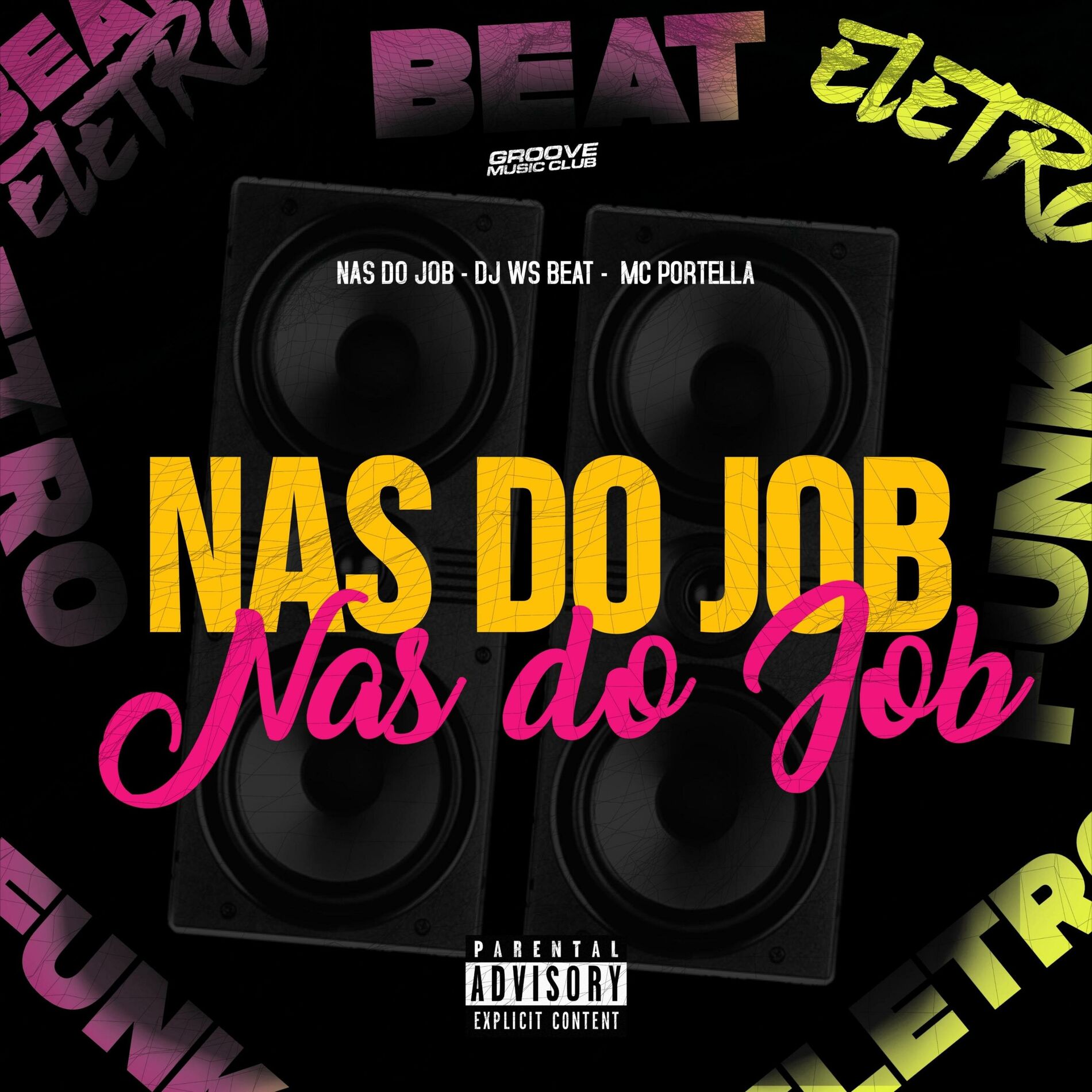 Album cover of NAS DO JOB (feat. MC Portella)