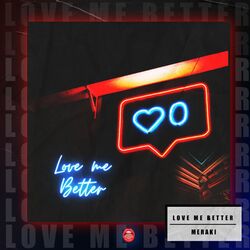 Cover of Love Me Better (Radio Edit)