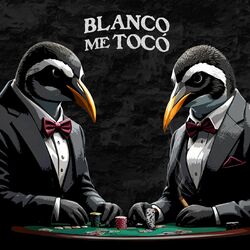 Cover of Blanco Me Tocó