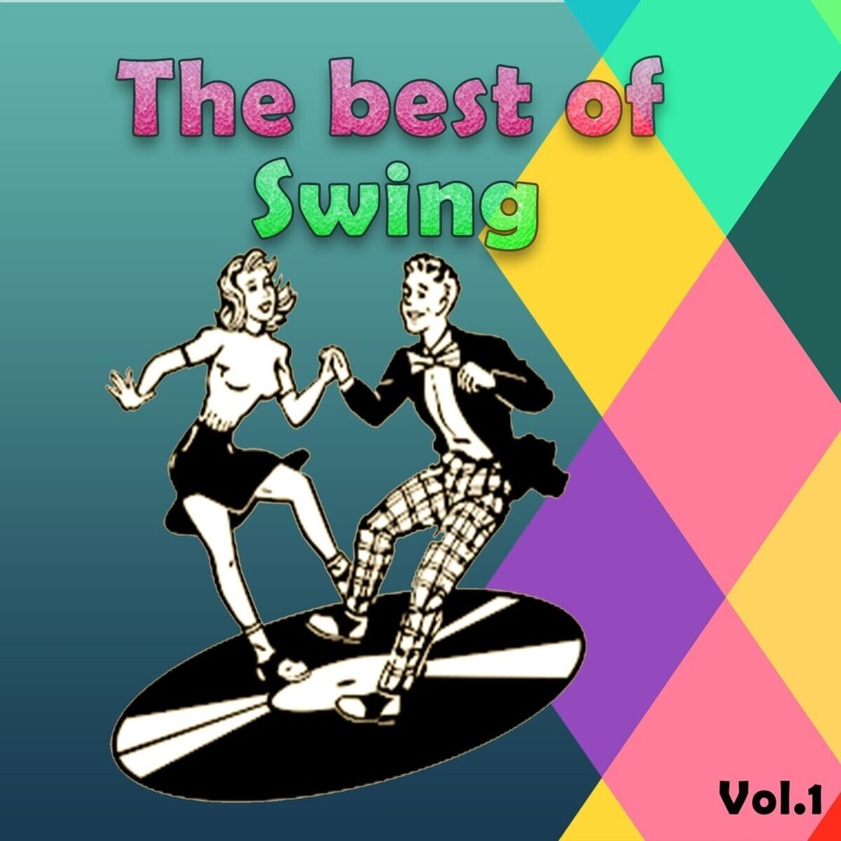 Album cover of The Best of Swing, Vol. 1