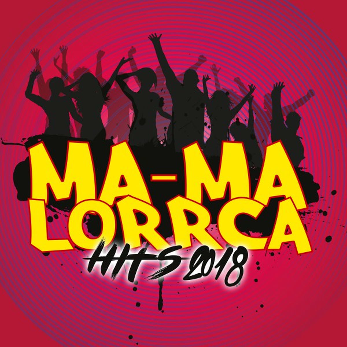 Album cover of Ma-Ma Lorrca Hits 2018