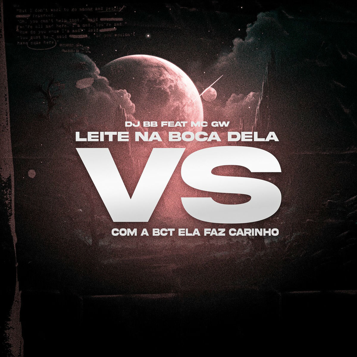 Album cover of Leite na Boca Dela Vs Com a Bct Ela Faz Carinho