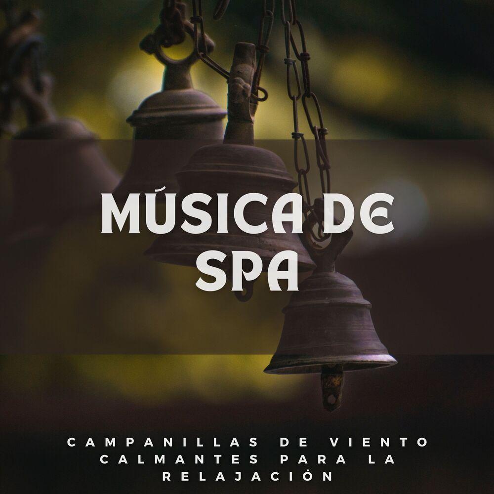 Picture of Música De Spa: Campanillas De Viento Calmantes Para La Relajación