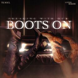 Cover of Freaking with Our Boots On