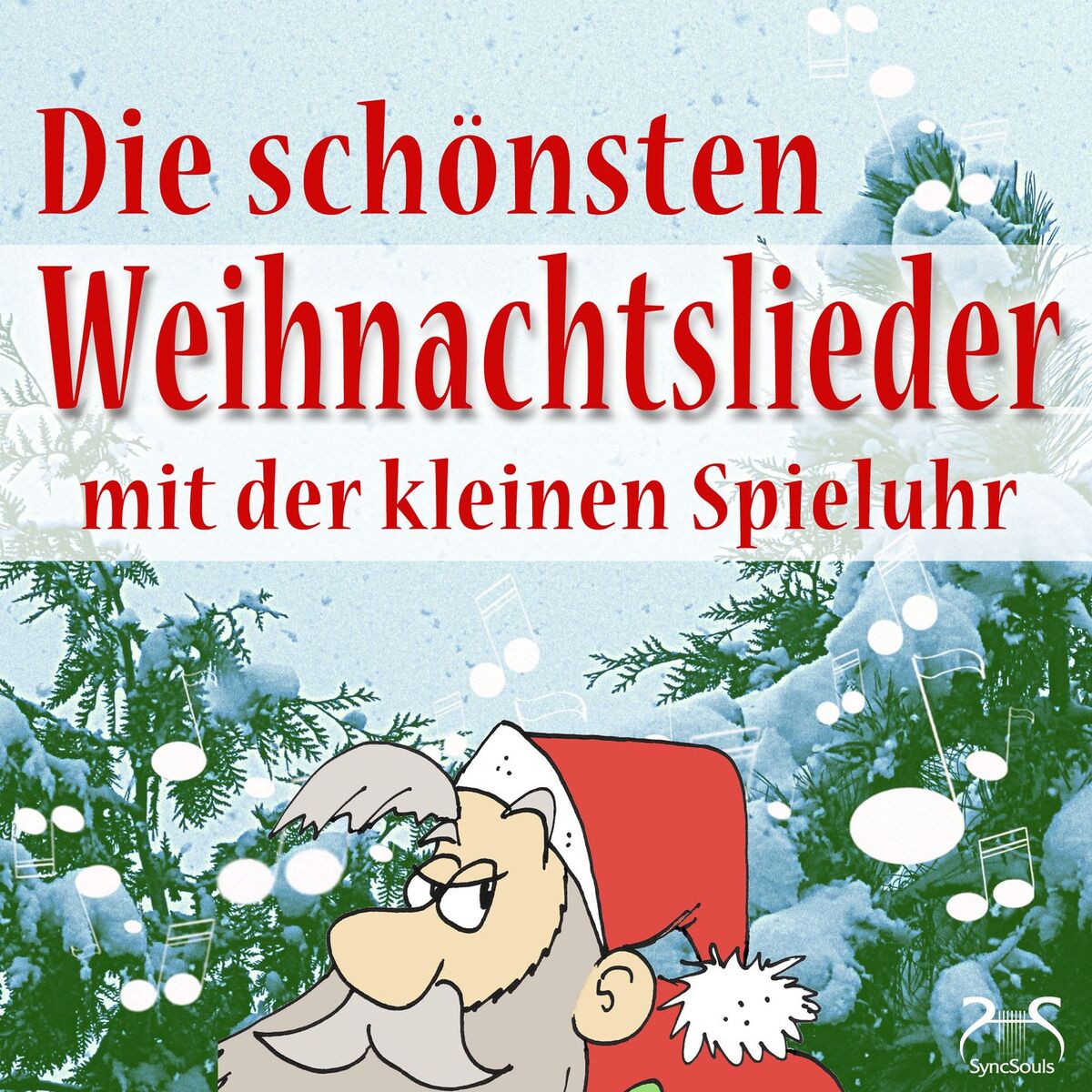 Album cover of Die schönsten Weihnachtslieder mit der kleinen Spieluhr