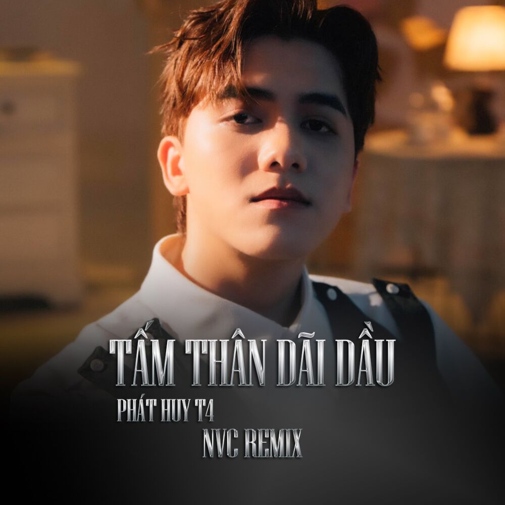 Picture of Tấm Thân Dãi Dầu (NVC Remix)