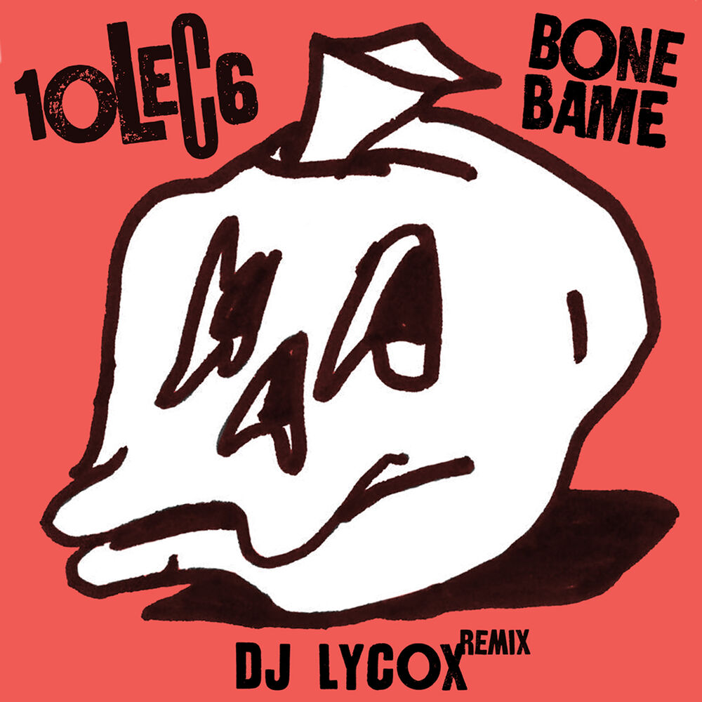 Picture of Bone Bame (DJ Lycox Remix)