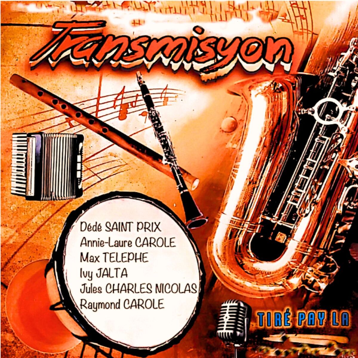 Album cover of Trasnmisyon (Tiré Pay la)