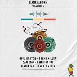 Cover of Dancehall Riddim: Wha Do Dem