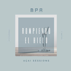 Rompiendo el Hielo (Açai Freestyle Sessions, Vol. 1)