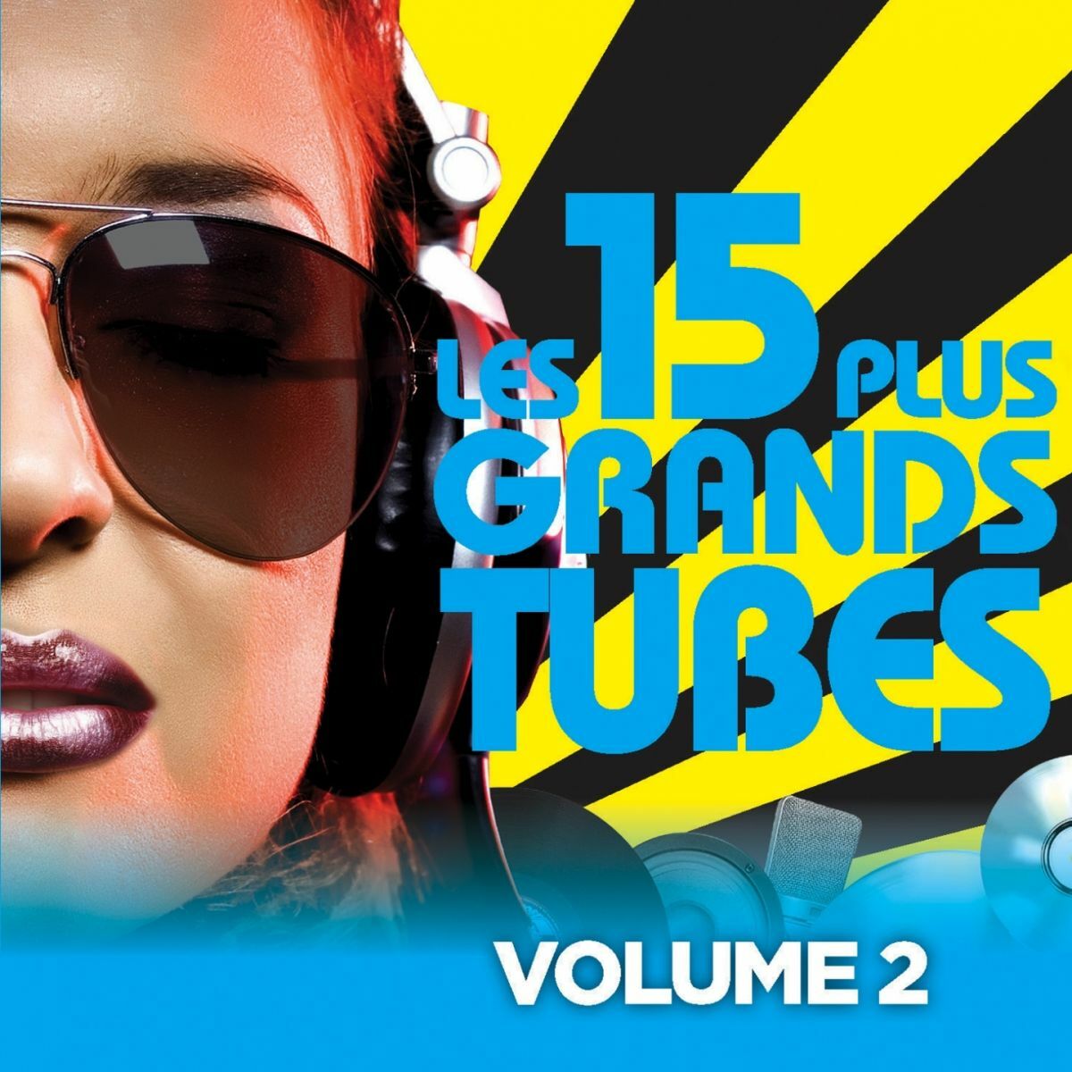Album cover of Les 15 plus grands hits, Vol. 2