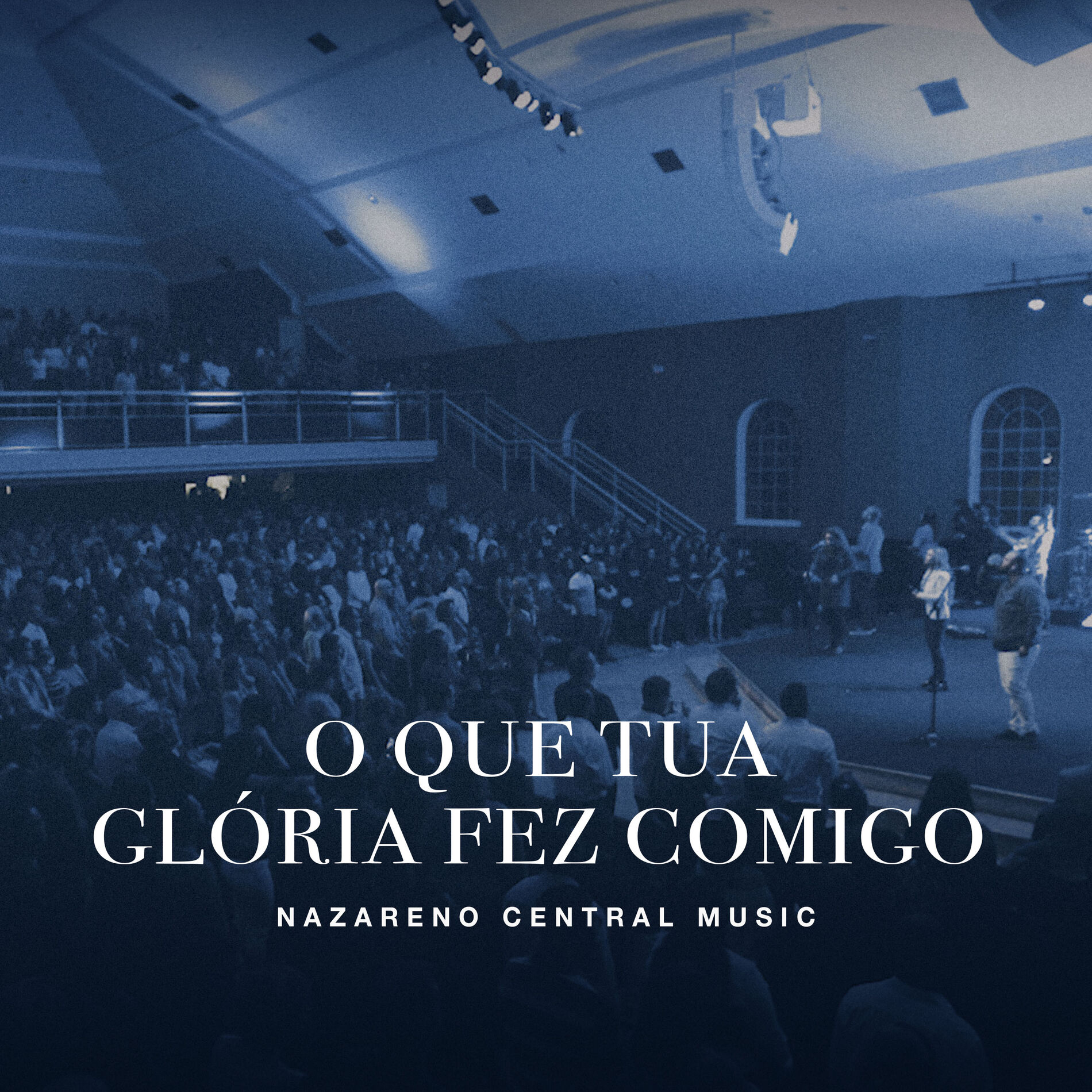 Album cover of O Que Tua Glória Fez Comigo