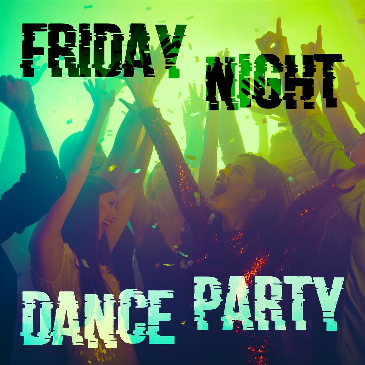Album cover of Friday Night Dance Party