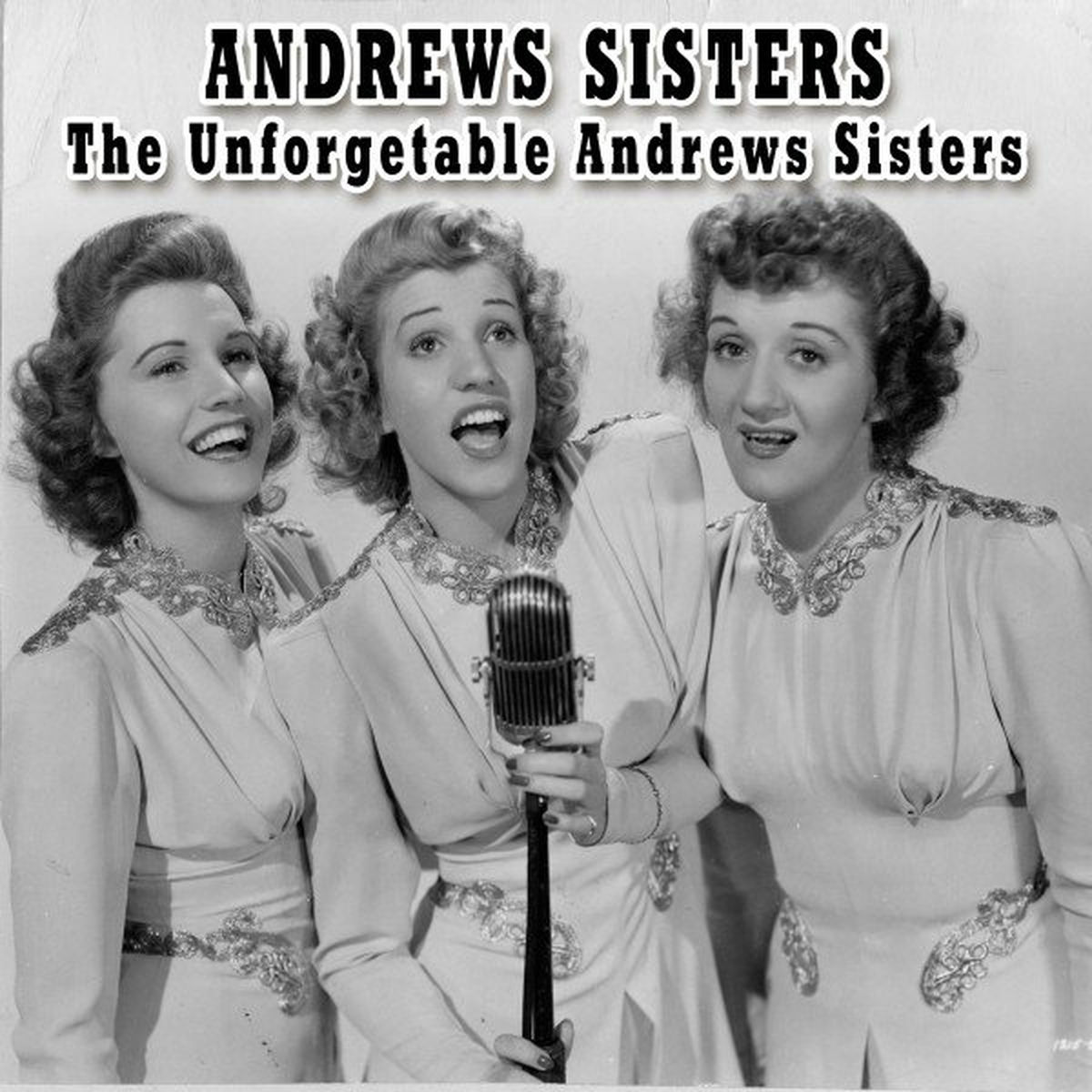 Album cover of The Unforgetable Andrews Sisters