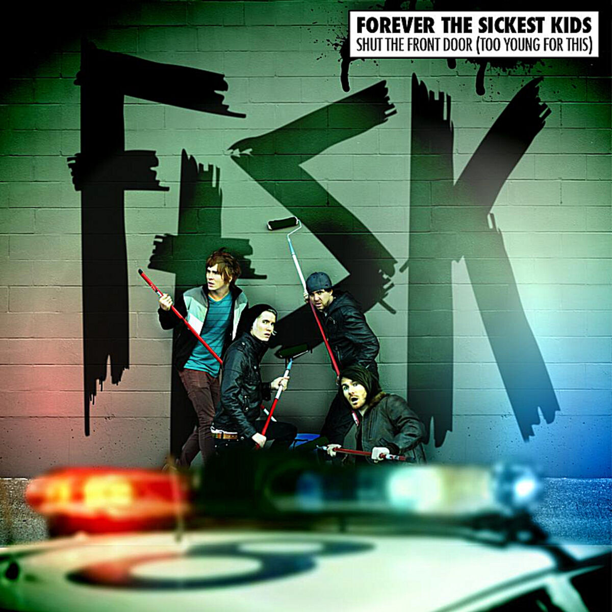 Album cover of Shut the Front Door (Too Young for This)