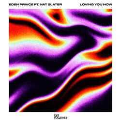 Cover of Loving You Now (feat. Nat Slater)