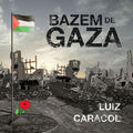 Bazem de Gaza