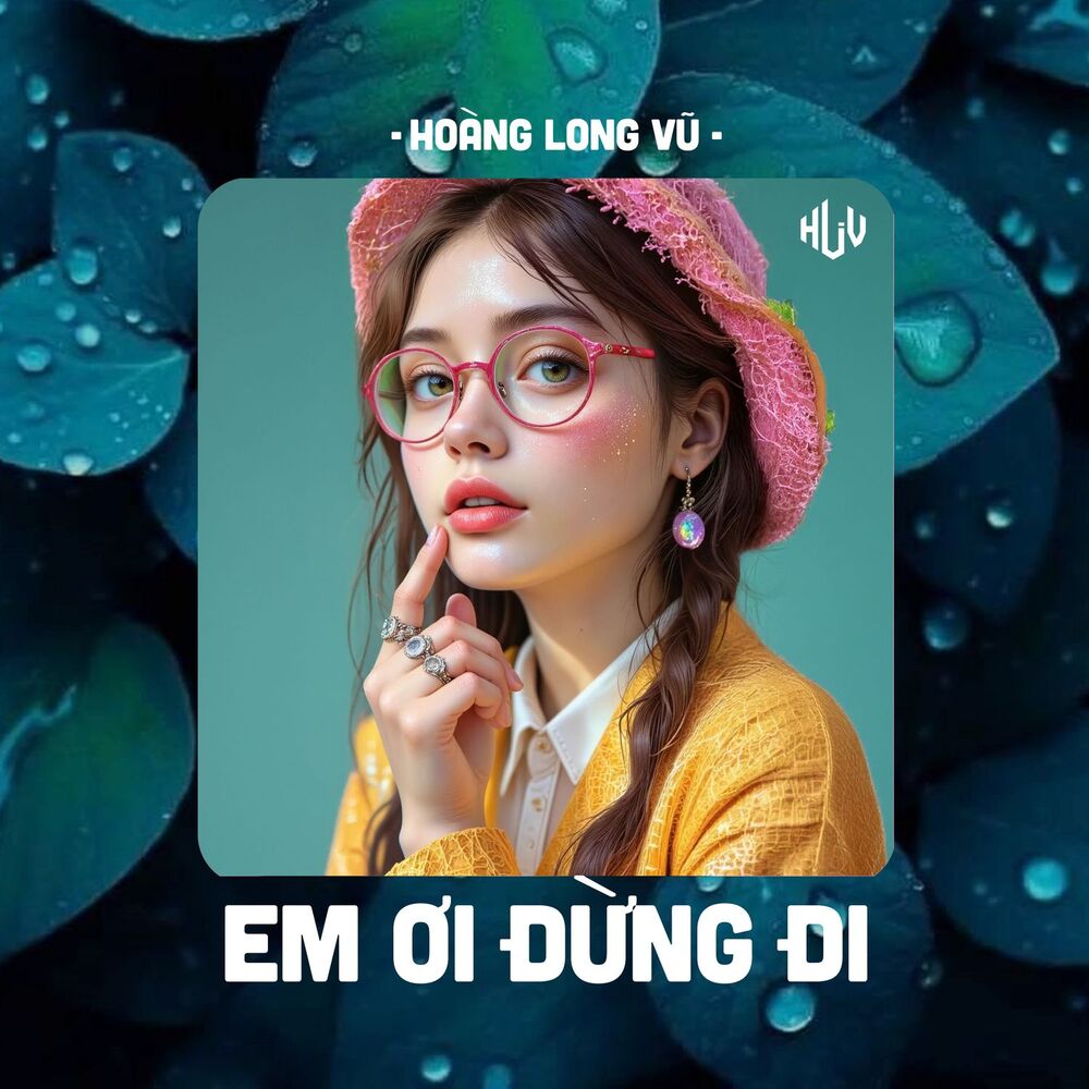 Picture of Em Ơi Đừng Đi (HLV Remix)