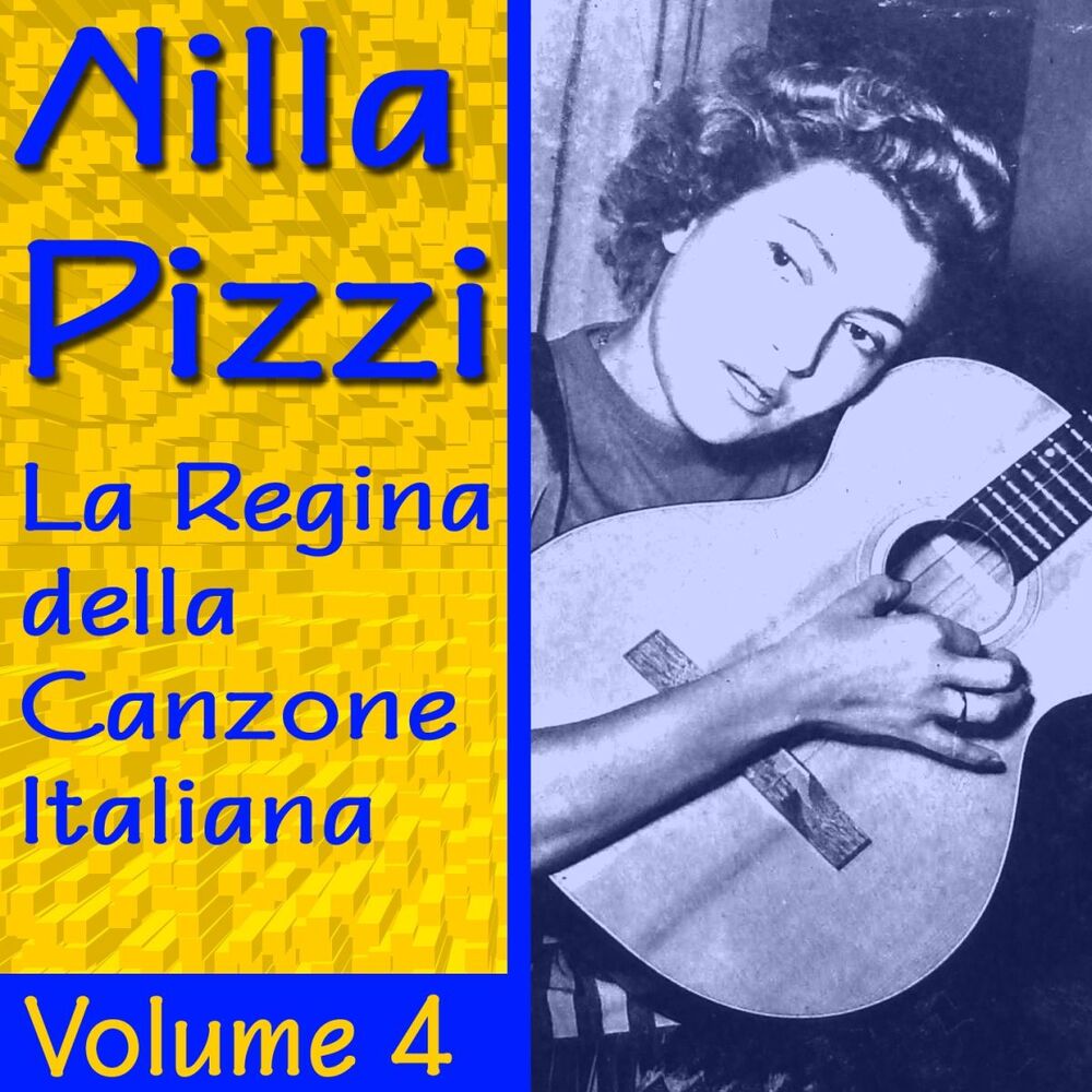 Picture of Nilla Pizzi: La regina della canzone italiana, vol. 4