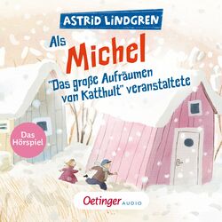 Cover of Als Michel "Das große Aufräumen von Katthult" veranstaltete