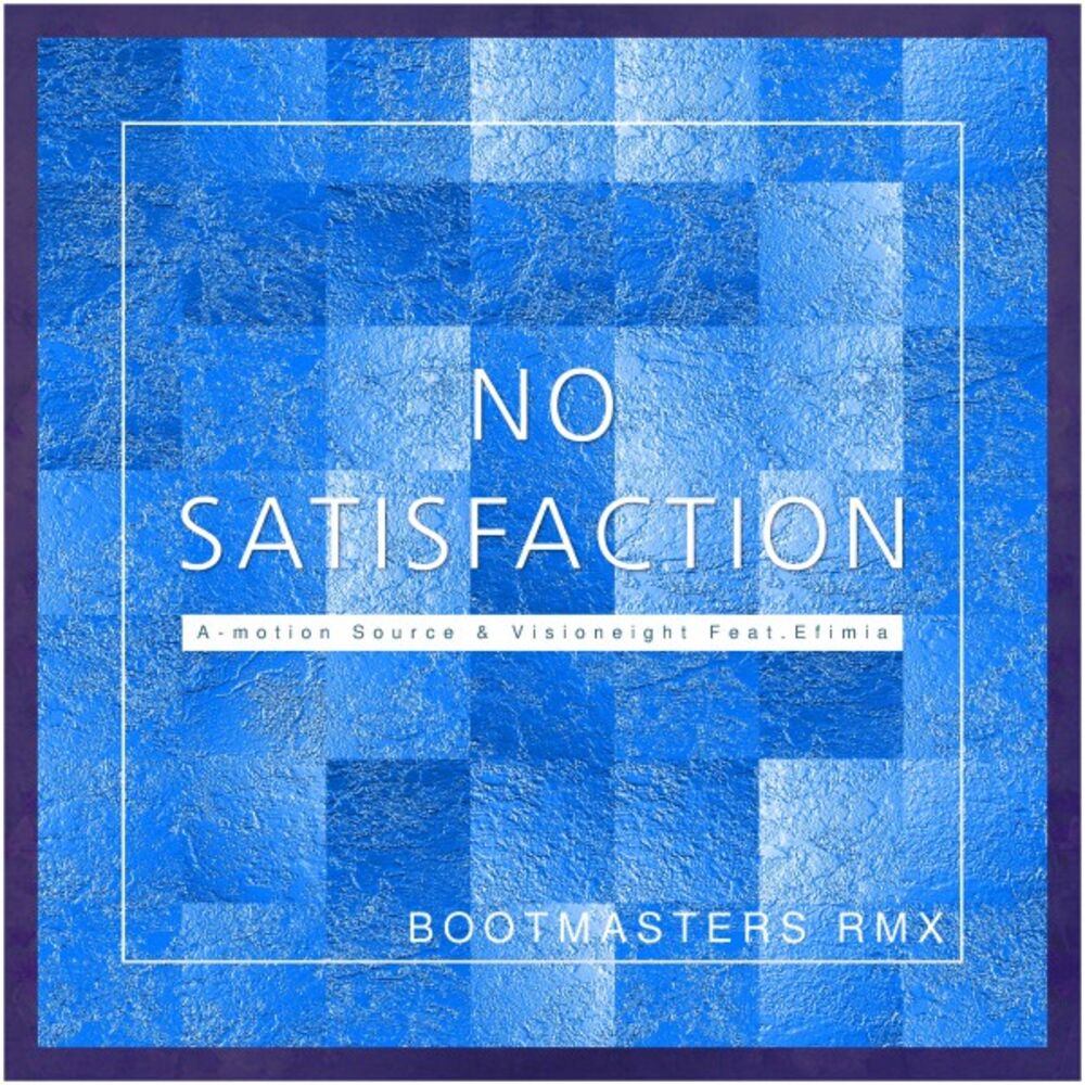 Picture of No Satisfaction (Bootmasters Remix)