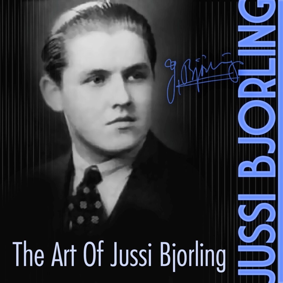 Album cover of The Art Of Jussi Bjorling