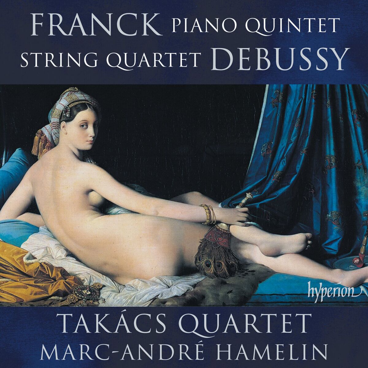 Album cover of Franck: Piano Quintet – Debussy: String Quartet