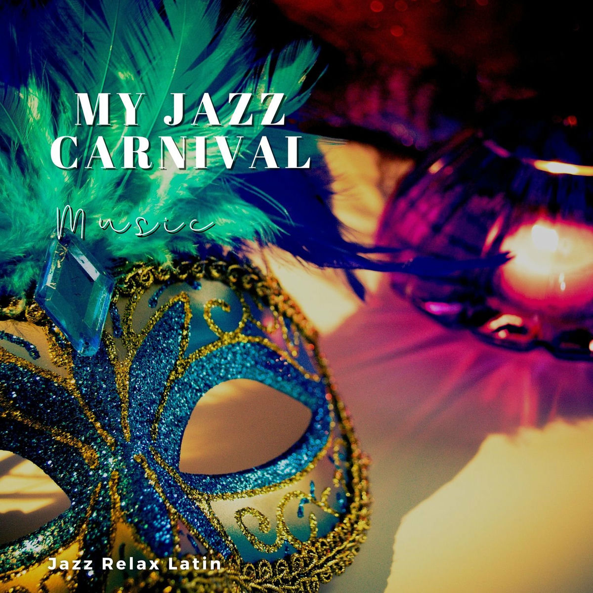 Album cover of My Jazz Carnival Music