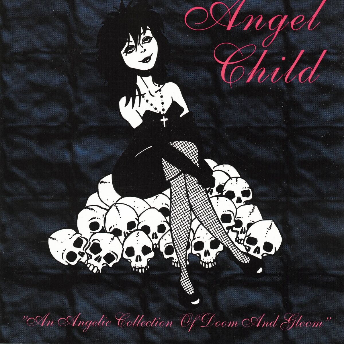 Album cover of Angel Child: an Angel Collection of Doom and Gloom