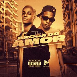 Cover of Droga do Amor (Remix)