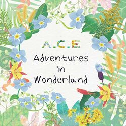 Cover of A.C.E Adventures in Wonderland