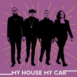 Cover of My House My Car