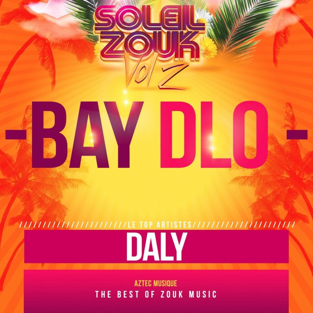 Picture of Bay dlo (The Best of Zouk Music)