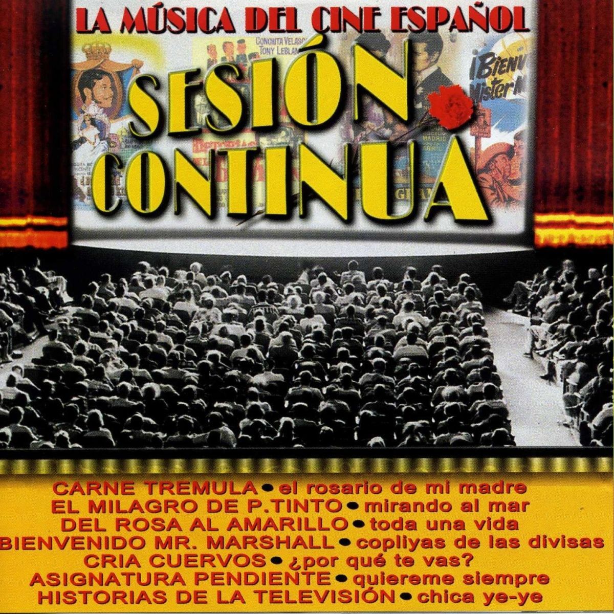 Album cover of Sesión Continua (La Música del Cine Español)