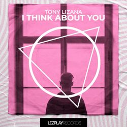 Cover of I Think About You