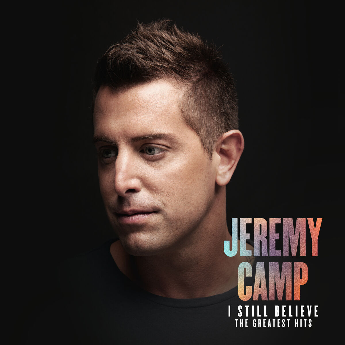 Album cover of I Still Believe: The Greatest Hits