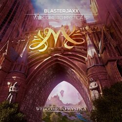 Cover of Welcome To Mystica EP