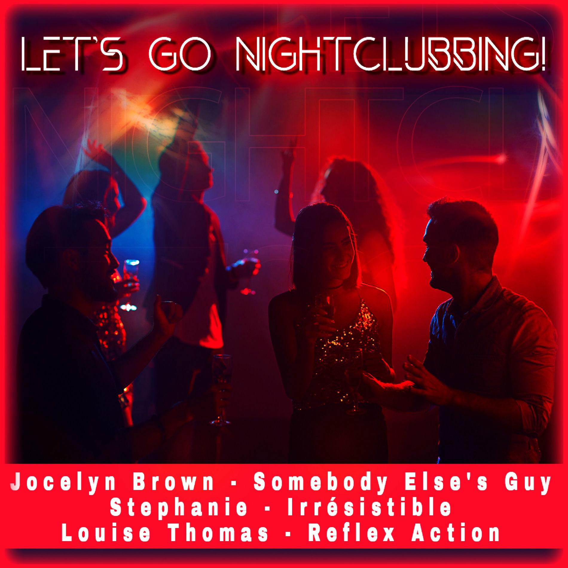 Album cover of Let's Go Nightclubbing!