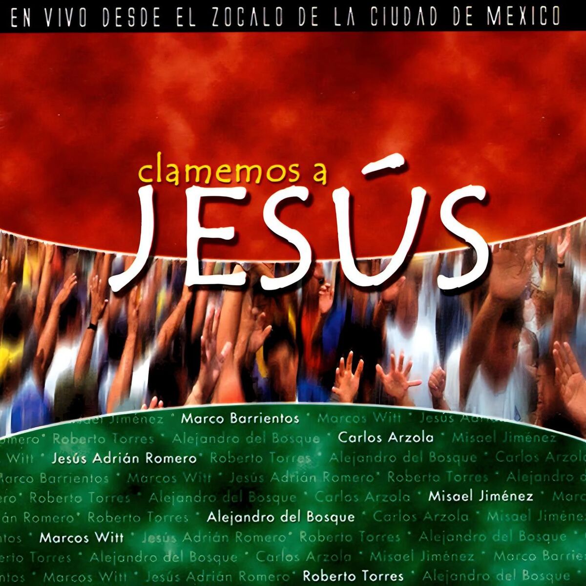 Album cover of Clamemos A Jesús (En Vivo)