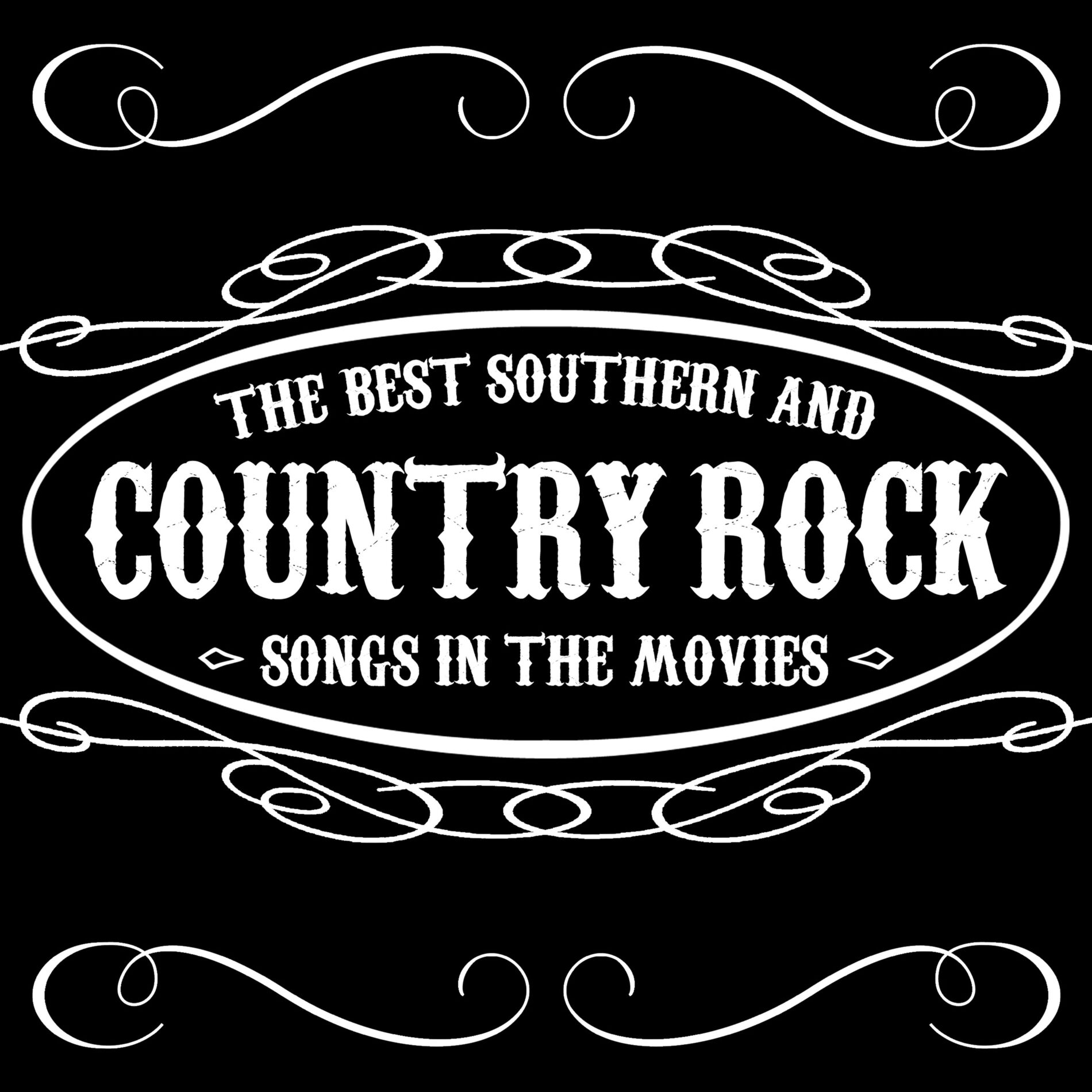 Album cover of The Best Southern and Country Rock Songs in Movies
