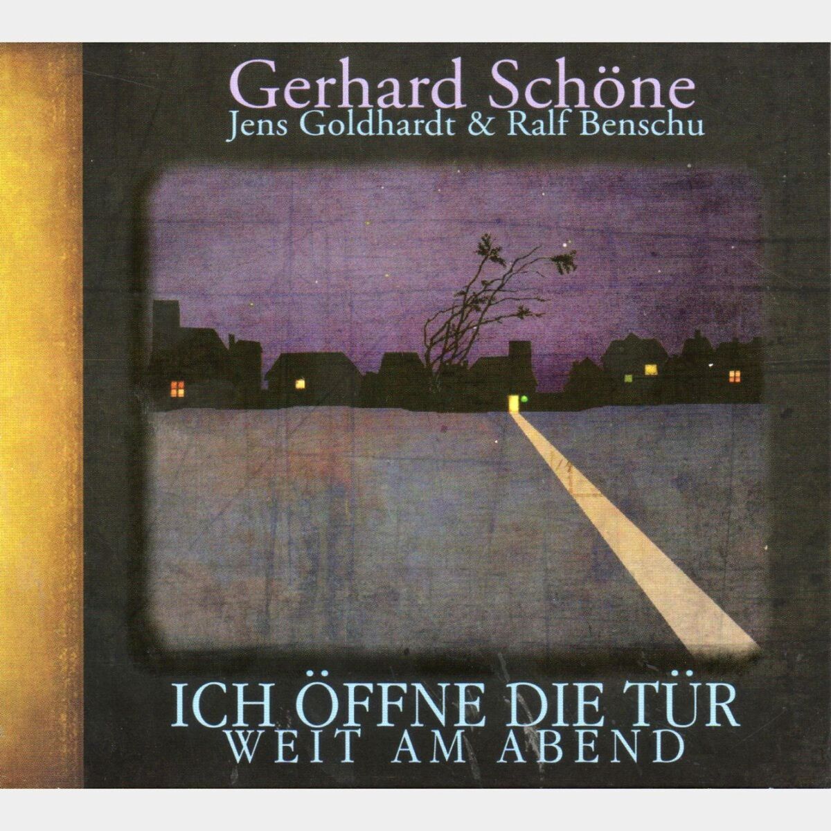 Album cover of Ich öffne die Tür weit am Abend