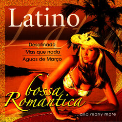 Latino Bossa Romantica