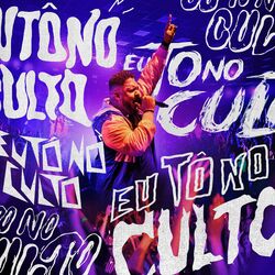 Cover of Eu Tô no Culto (Ao Vivo)